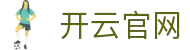 开云官网 - KAIYUNPLAYCLUB官方平台 · 比分实时同步